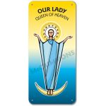 Our Lady Queen of Heaven - Display Board 964